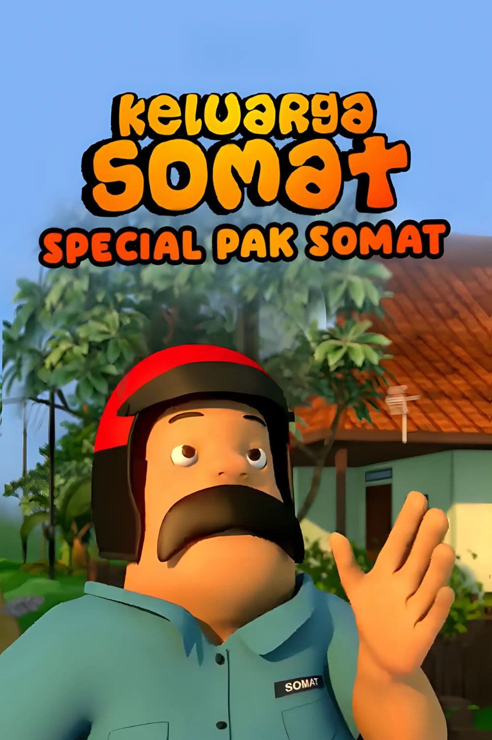 Keluarga Somat - Special Pak Somat