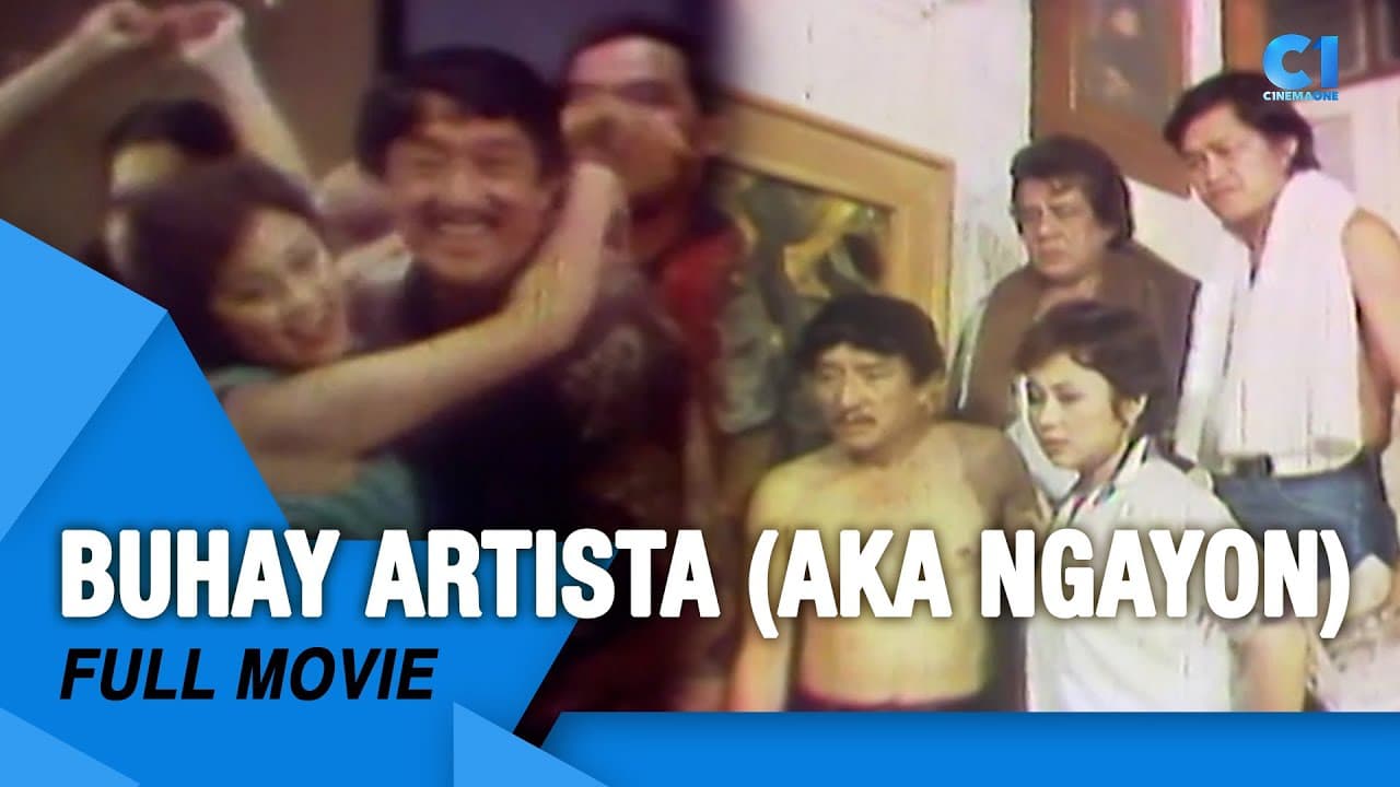 Buhay Artista AKA Ngayon