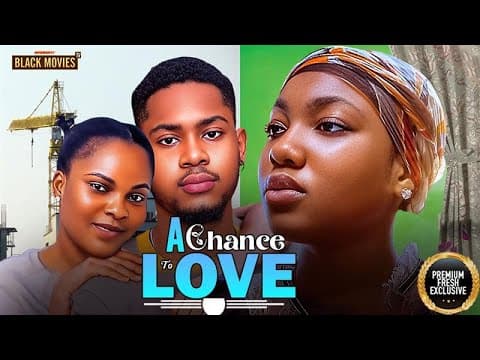A CHANCE TO LOVE