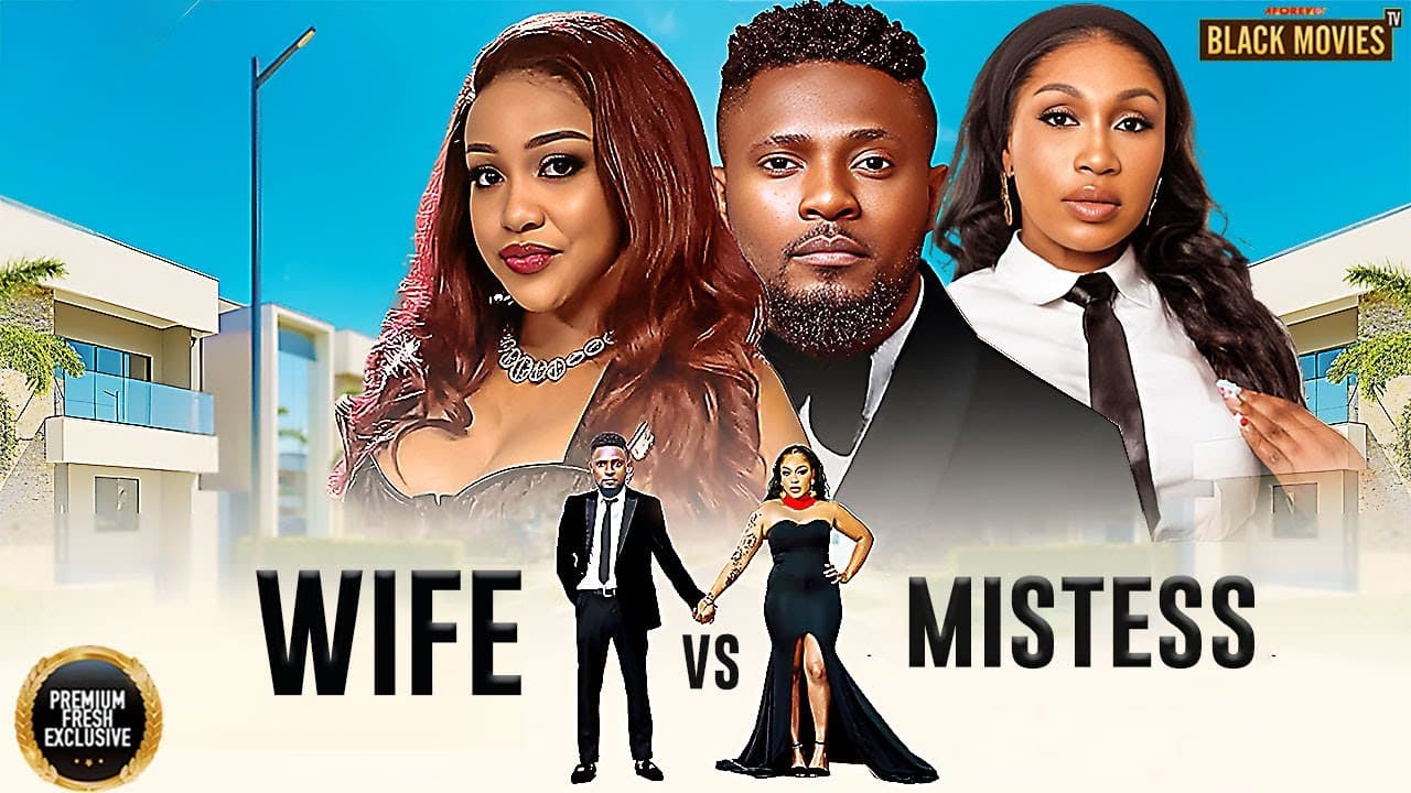 WIFE VS MISTRESS