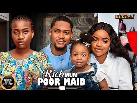 RICH MUM POOR MAID