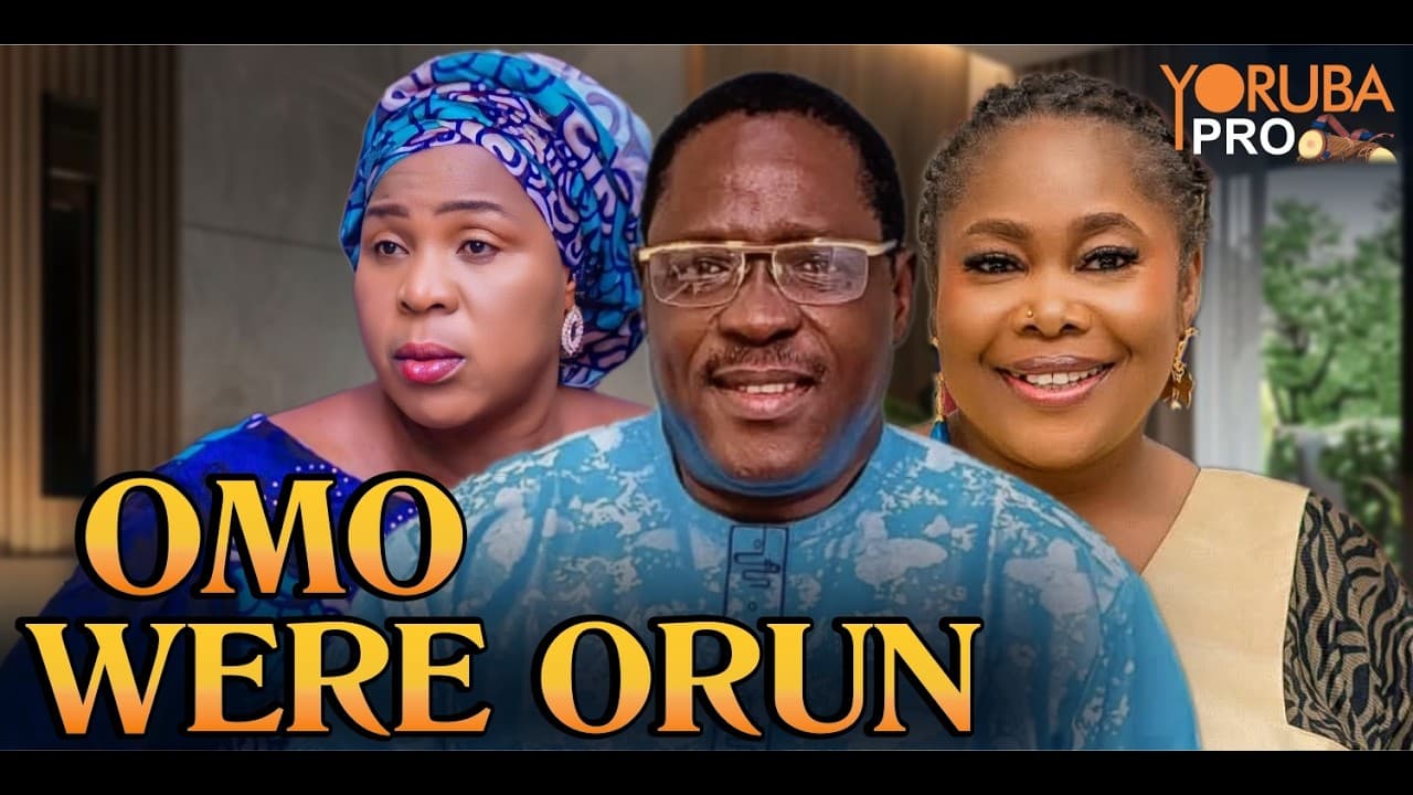 OMO WERE ORUN