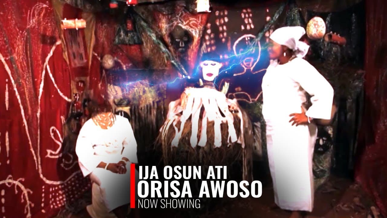 Ija Osun Ati Orisa Awoso