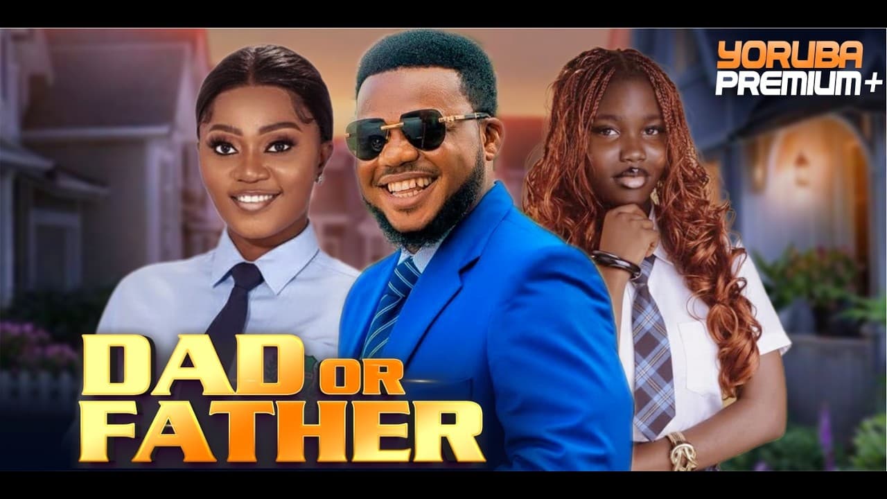 DAD OR FATHER