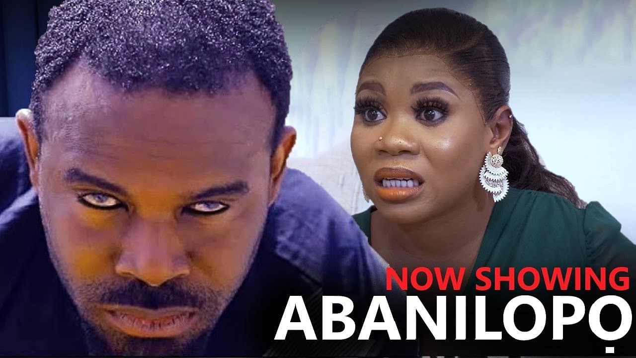 ABANILOPO : YORUBA MOVIE DRAMA NEW RELEASE STARRING GABRIEL AFOLAYAN, WUNMI TORIOLA
