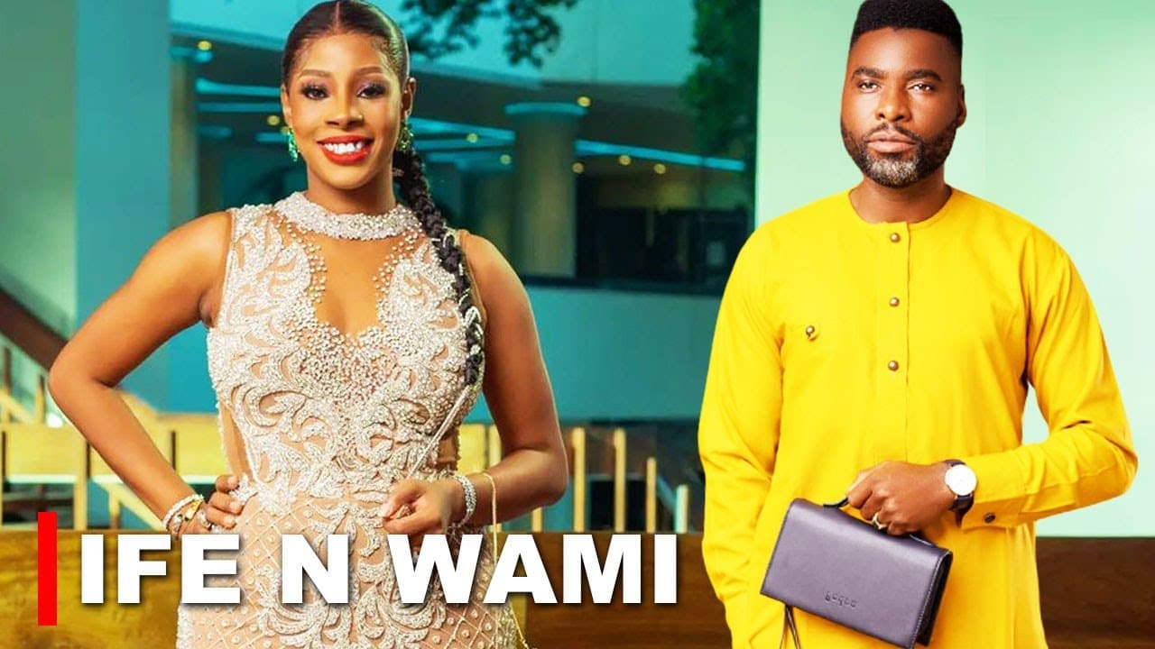IFE N WAMI