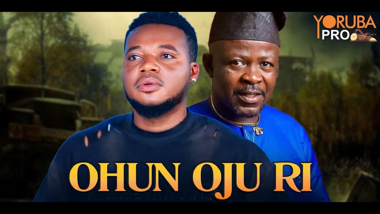 OHUN OJU RI