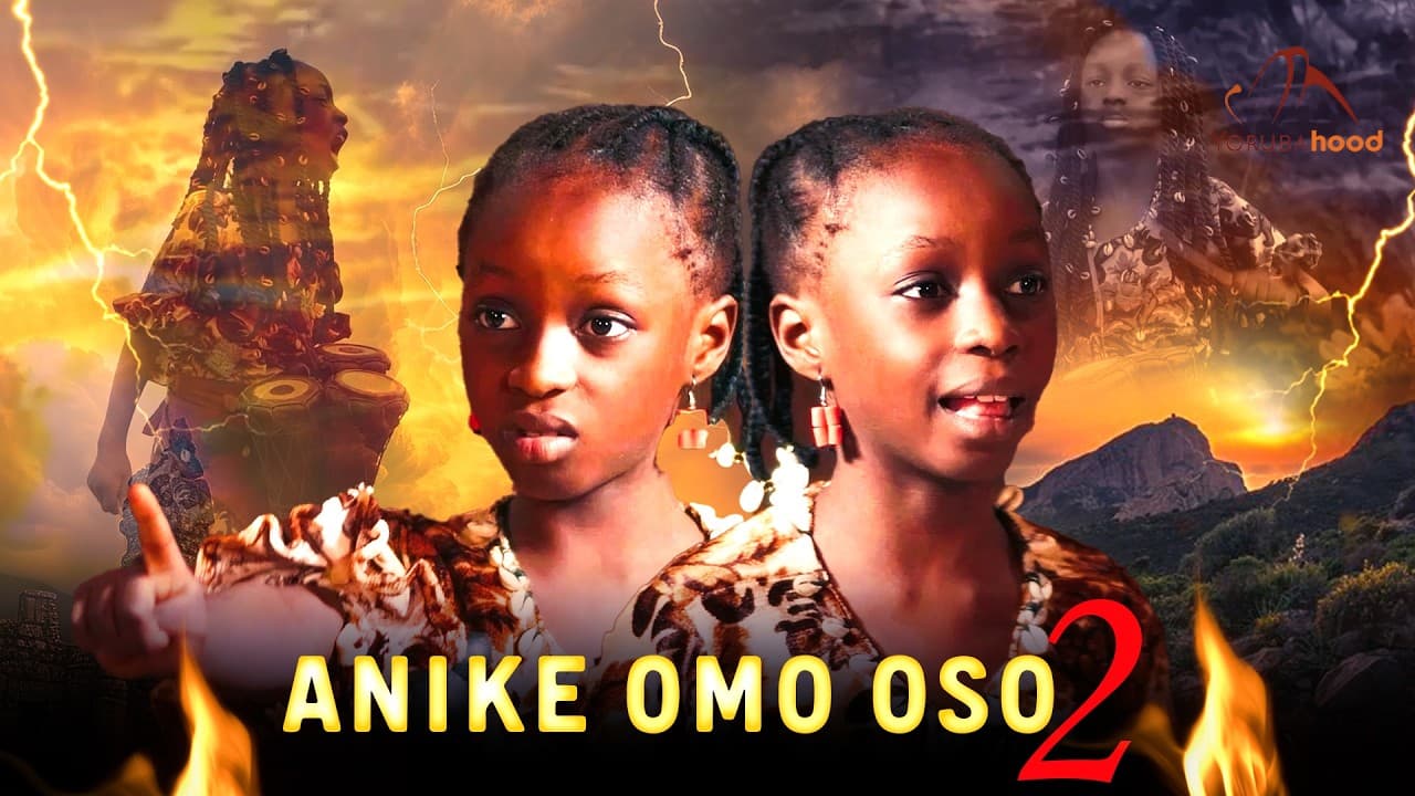 ANIKE OMO OSO 2